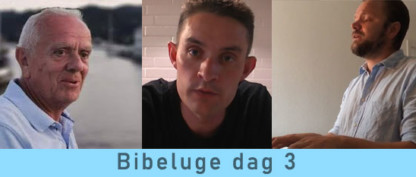 Bibeluge dag 3
